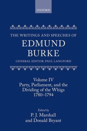 The Writings and Speeches of Edmund Burke