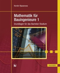 Mathematik für Bauingenieure - Bd.1