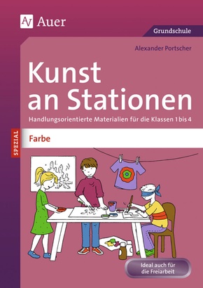 Kunst an Stationen SPEZIAL - Farbe