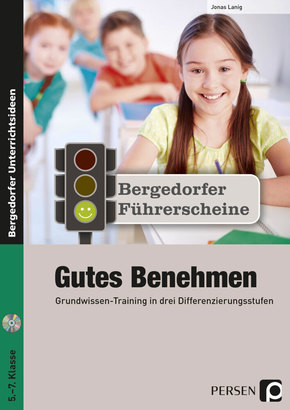 Führerschein: Gutes Benehmen - Sekundarstufe, m. 1 CD-ROM
