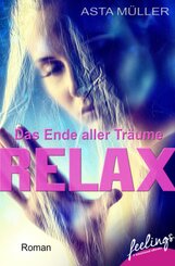 Relax - Das Ende aller Träume