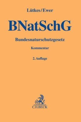Bundesnaturschutzgesetz (BNatSchG), Kommentar