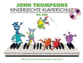 John Thompson's Easiest Piano Course 3 - Bd.3