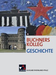 Buchners Kolleg Geschichte Rheinland-Pfalz