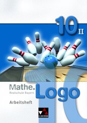 Mathe.Logo Bayern AH 10/II, m. 1 Buch