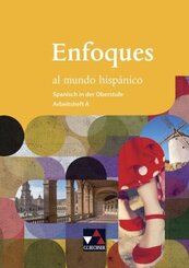 Enfoques al mundo hispánico AH A, m. 1 Buch