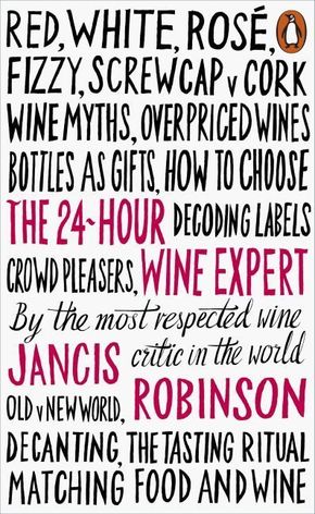 The 24-Hour Wine Expert