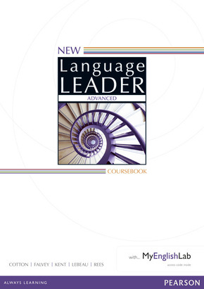 New Language Leader: New Language Leader Advanced Coursebook with MyEnglishLab Pack, m. 1 Beilage, m. 1 Online-Zugang; .