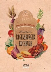 Schandris berühmtes Regensburger Kochbuch