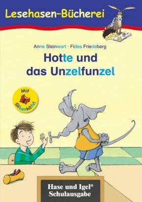 Hotte und das Unzelfunzel, Schulausgabe