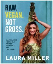 Raw. Vegan. Not Gross.