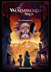 Die Wormworld Saga - Der Königsberg