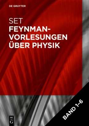 Feynman-Vorlesungen über Physik: Feynman-Vorlesungen über Physik, 6 Bde.