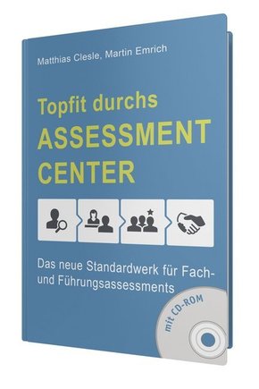 Topfit durchs Assessment-Center, m. 1 CD-ROM