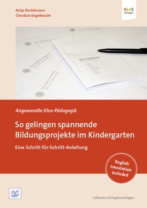 So gelingen spannende Bildungsprojekte im Kindergarten, m. 1 Beilage