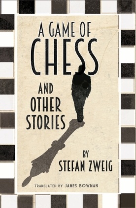 The Game of Chess and Other Stories