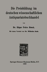 Die Preisbildung im deutschen wissenschaftlichen Antiquariatsbuchhandel