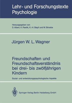 Freundschaften und Freundschaftsverständnis bei drei- bis zwölfjährigen Kindern