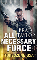 All Necessary Force - Todeszone USA