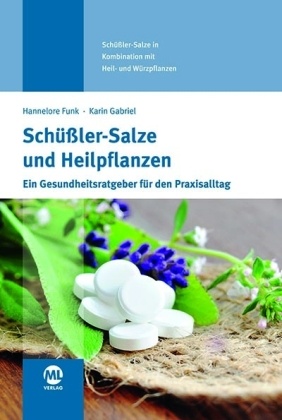 Schüßler-Salze und Heilpflanzen