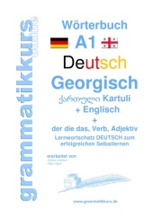 Wörterbuch Deutsch - Georgisch - Englisch Niveau A1