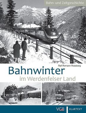 Bahnwinter im Werdenfelser Land