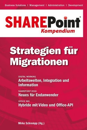 SharePoint Kompendium: Strategien für Migrationen