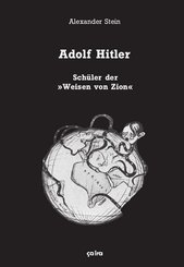 Adolf Hitler, Schüler der "Weisen von Zion"