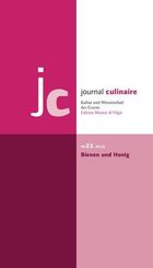 journal culinaire. Kultur und Wissenschaft des Essens, m. 1 Beilage