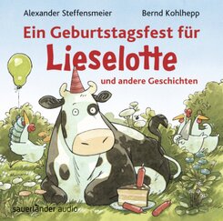 Ein Geburtstagsfest für Lieselotte und andere Geschichten, 1 Audio-CD