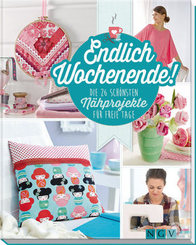 Endlich Wochenende! Die 26 schönsten Nähprojekte für freie Tage