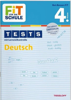Tests mit Lernzielkontrolle. Deutsch 4. Klasse