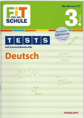 Tests mit Lernzielkontrolle. Deutsch 3. Klasse