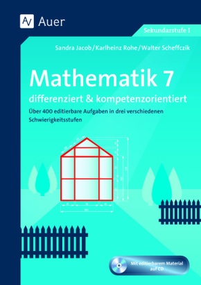 Mathematik 7 differenziert u. kompetenzorientiert, m. 1 CD-ROM