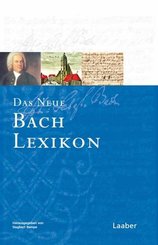 Das Bach-Handbuch: Das Neue Bach-Lexikon