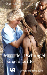 Bevor der Dschungel singen lernte