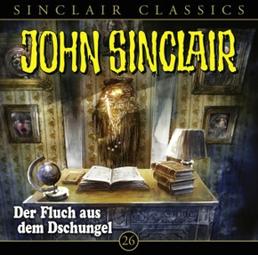 Geisterjäger John Sinclair Classics - Der Fluch aus dem Dschungel, Audio-CD