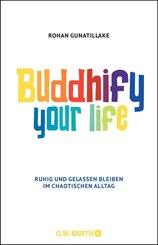 Buddhify Your Life