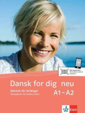 Dansk for dig - neu: Dansk for dig neu A1-A2