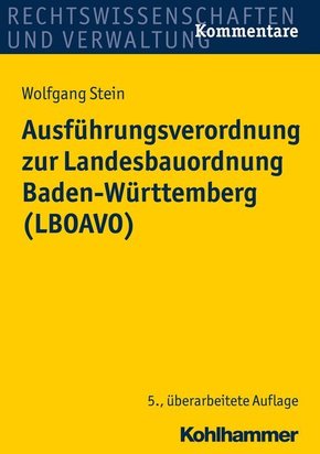 Ausführungsverordnung zur Landesbauordnung Baden-Württemberg (LBOAVO), Kommentar