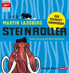 Steinroller - Der Steinzeitkommissar, 1 Audio-CD, 1 MP3