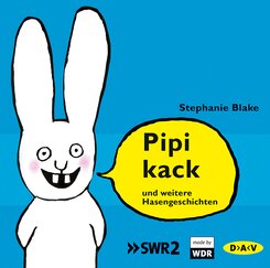 Pipikack und weitere Hasengeschichten, 1 Audio-CD