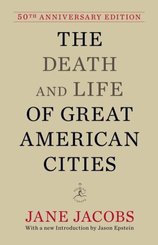 The Death and Life of Great American Cities