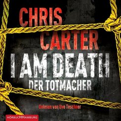 I Am Death. Der Totmacher (Ein Hunter-und-Garcia-Thriller 7), 6 Audio-CD