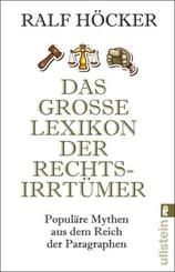 Das große Lexikon der Rechtsirrtümer