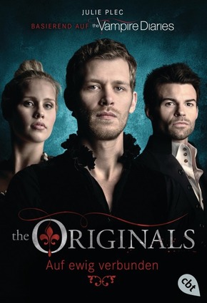 The Originals - Auf ewig verbunden