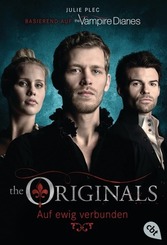 The Originals - Auf ewig verbunden