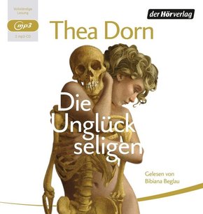 Die Unglückseligen, 2 Audio-CD, 2 MP3