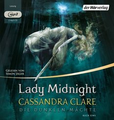 Die dunklen Mächte - Lady Midnight, 2 MP3-CDs