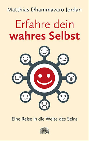 Erfahre dein wahres Selbst